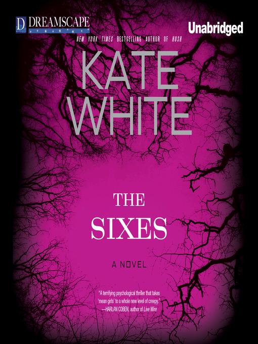 Title details for The Sixes by Kate White - Wait list